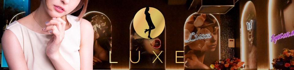 LUXE